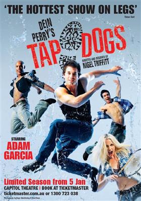 tap dogs tap dogs at capitol theatre haymarket sydney nsw on 5 jan 11 tap dogs tap dogs at capitol theatre haymarket sydney nsw on 5 jan 11